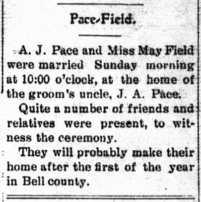 Finally a Contemporary Marriage Record for Texas Great-Grandparents Andrew Jackson Pace and Laura Mae Fields